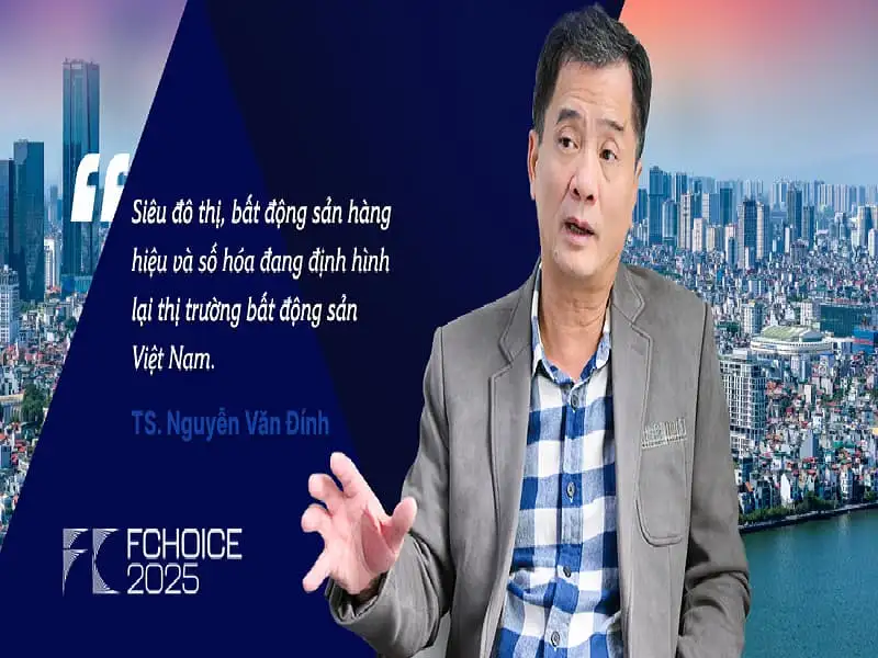 TS. Nguyễn Văn Đính: Bất động sản 2025 tăng trưởng đáng kinh ngạc